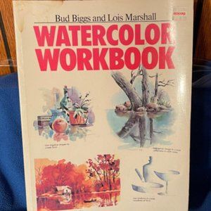 Watercolor Workbook - Bud Biggs & Lois Marshall - Paper Back